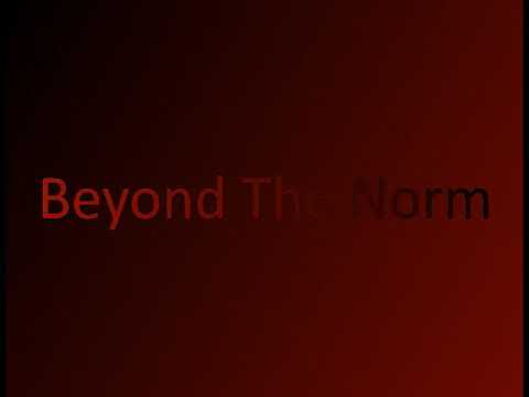 Beyond the Norm (demo)