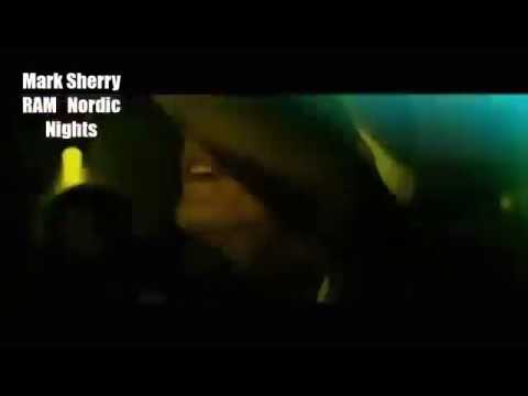 Mark Sherry  RAM   Nordic Nights