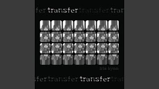 Transfer