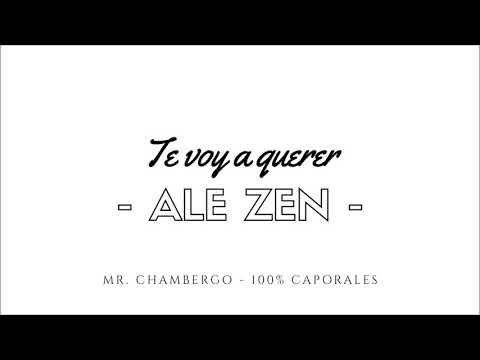 ALE ZEN FT. BETO RODRÍGUEZ - TE VOY A QUERER // 100% CAPORALES // CAPORAL 2019