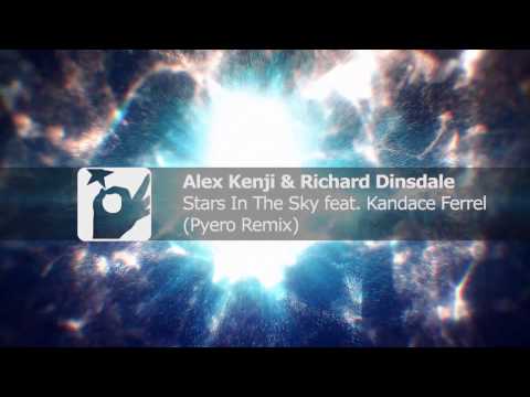 Alex Kenji & Richard Dinsdale feat. Kandace Ferrel - Stars In The Sky ( Pyero Remix)