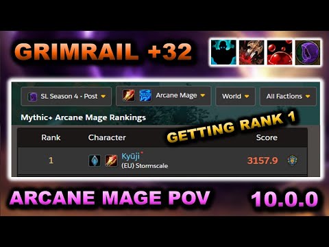 BACK TO RANK 1 - Arcane Mage 10.0.0 Pre-Patch POV - Grimrail +32 Fortified