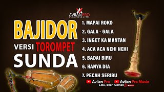 Download lagu BAJIDOR VERSI TOROMPET SUNDA mp3 Download lagu BAJIDOR VERSI TOROMPET SUNDA mp3