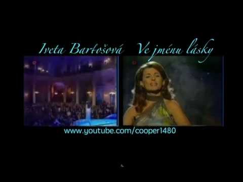 Iveta Bartošová  Ve jménu lásky