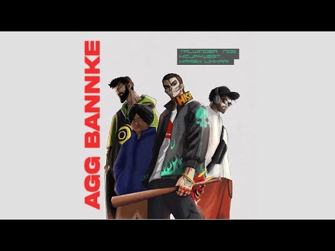 AGG BANKE - Talwiinder, Harsh Likhari, Kidjaywest (prod. NDS)- lyrical video
