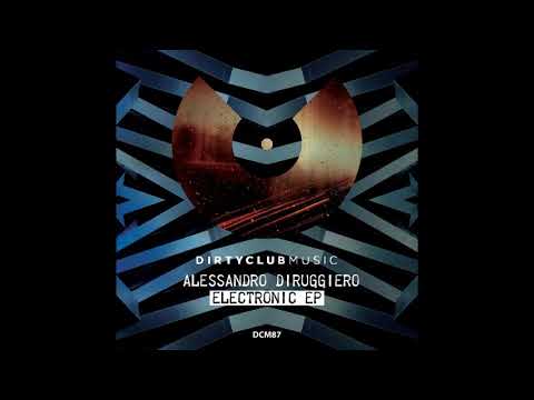 Alessandro Diruggiero - Tasted (Original Mix)