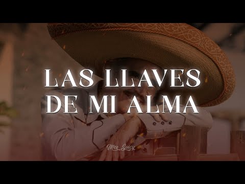 Vicente Fernández - Las Llaves De Mi Alma (Letra/Lyrics)