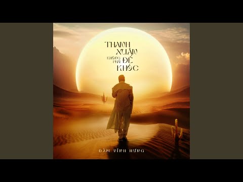 Xin hãy thật yêu - Đàm Vĩnh Hưng