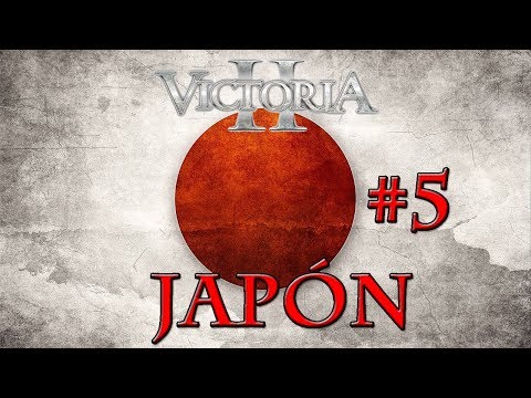 VICTORIA II HEARTS OF DARKNESS | D&K Mod | JAPÓN #5 "Guerra dura"