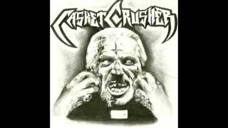 Casket Crusher - Grasping for the Power of Satan