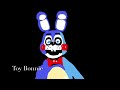 FNAF SONG ALL ANIMATRONICS VOICES VE666 Toy Bonnie By Sonicfan26