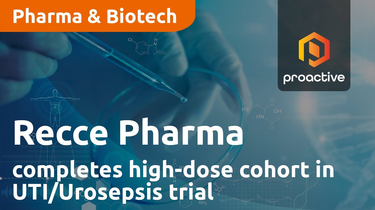 Recce Pharmaceuticals completes high-dose cohort in UTI/Urosepsis trial