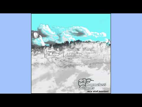 Olaf Noetzel - Homeless Clouds (Preview)