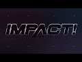 Every Womens Match On IMPACT From August 2021