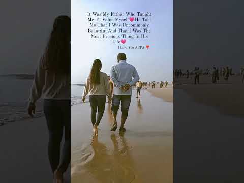 No One Can Love A Girl More Than Her Father 💫🖤#DAD'S LOVE ❤️✨
