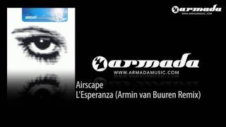 Airscape - L'Esperanza (Armin van Buuren Remix)