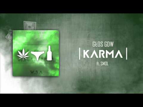 Głos GDW  -  Karma ft.  Smol