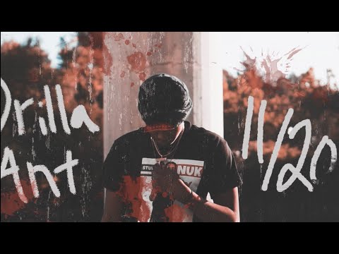 Drilla Ant - 11/20 (Official Music Video)