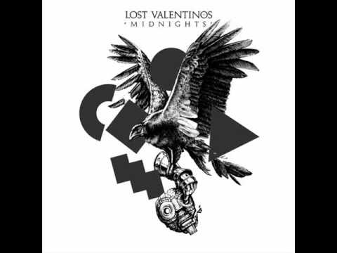 Lost Valentinos   Midnights Original Version Parts 1 & 2