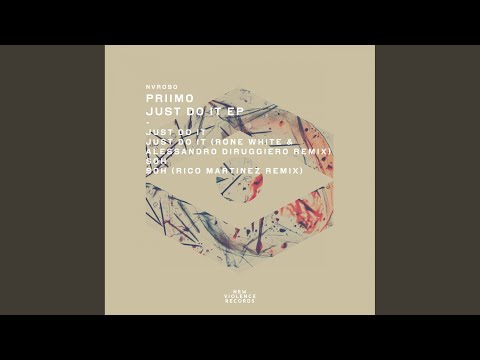 Just Do It (Rone White & Alessandro Diruggiero Remix)