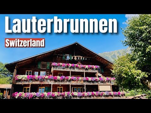 A Must-See Fairy Tale Village - LAUTERBRUNNEN VALLEY Switzerland