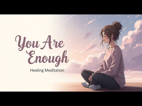 Guided Meditation for Self-Love and Inner Healing