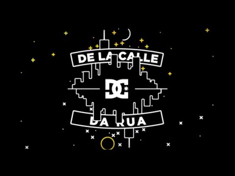 DC Shoes: De La Calle/Da Rua Tour-Bogota/Colombia