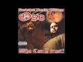 Oso ft. Sir Dyno - What You Know (Instrumental)