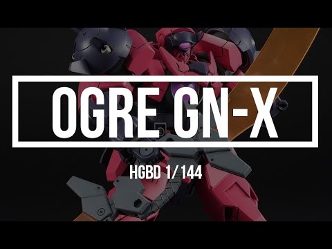 HGBD 1/144 Ogre GN X