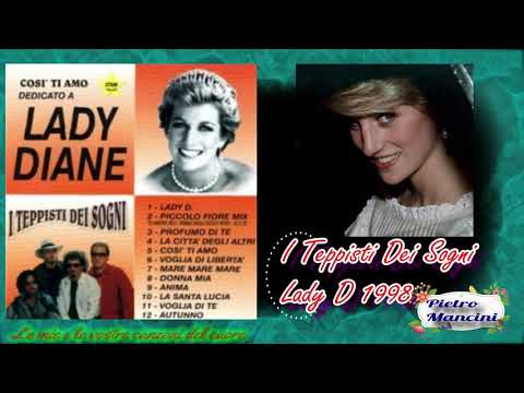 I Teppisti Dei Sogni - Lady D 1998