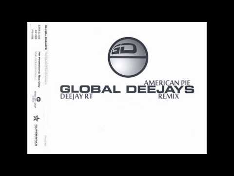 Global Deejays feat. RIDDLETRAXX [Deejay RT] - American Pie (2011 Edit Mix)
