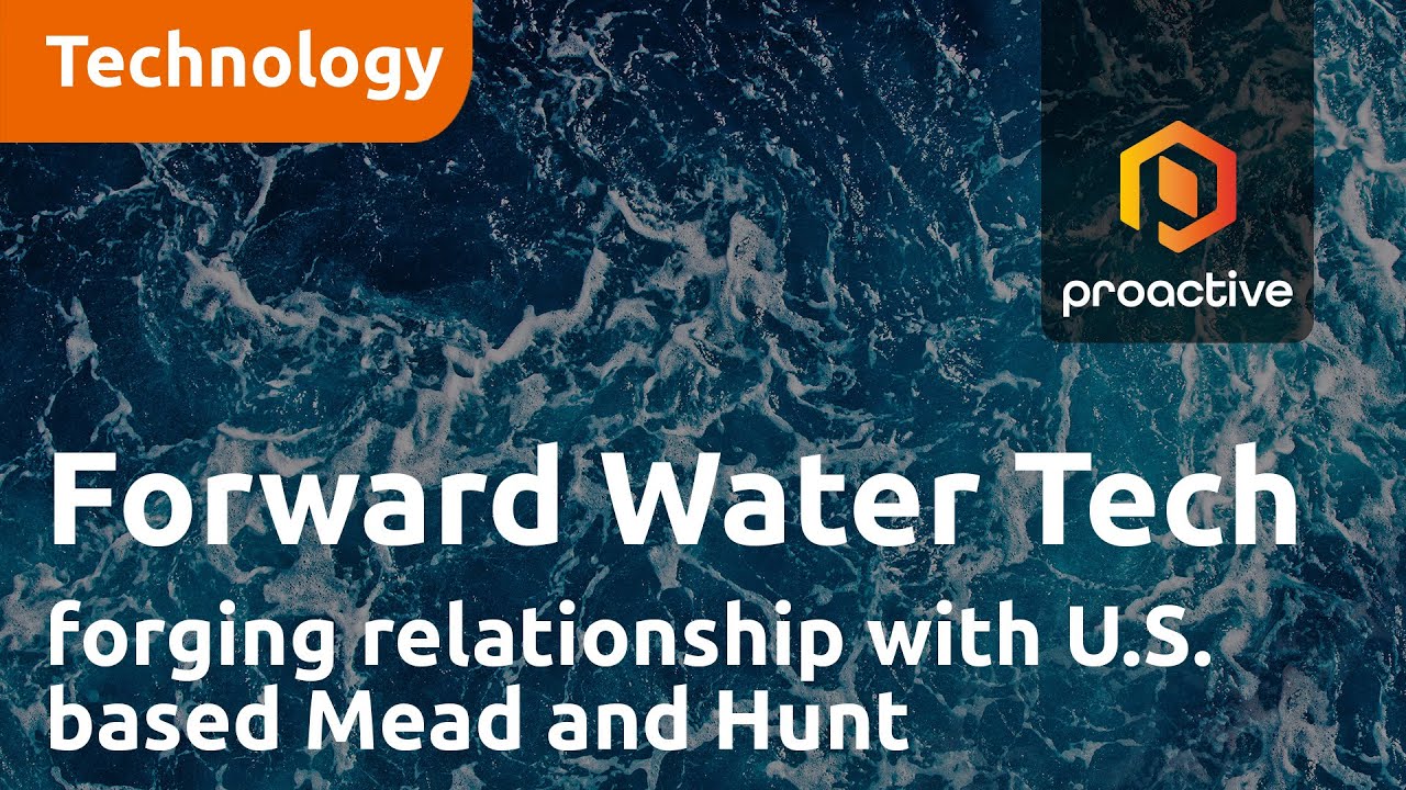 Forward Water Technologies looking to forge business relationship with U.S. based Mead and Hunt