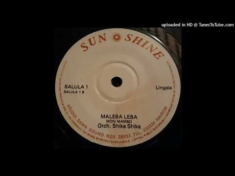 MALEBA LEBA 1&2 - Orch Shika Shika