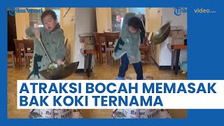 Atraksi Bocah Memasak Bak Koki Ternama Ini Sukses Bikin Publik Salut & Terhibur