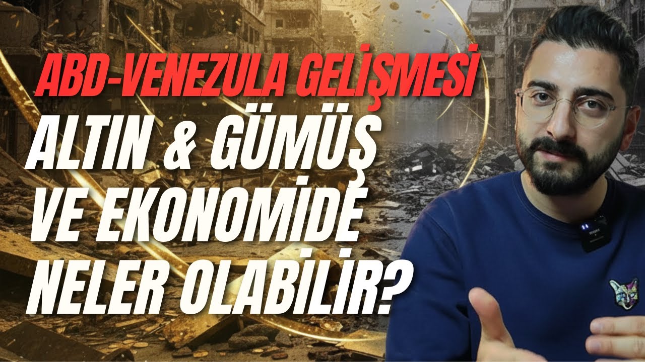 ABD - VENEZUELA GELİŞMESİ! Altın & Gümüş ve Ekonomide Neler Yaşanılabilir? 2026 Yatırım Stratejisi!