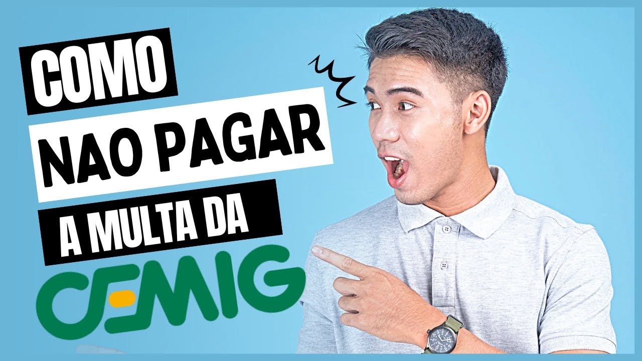 CEMIG MULTA -  COMO NÃO PAGAR?