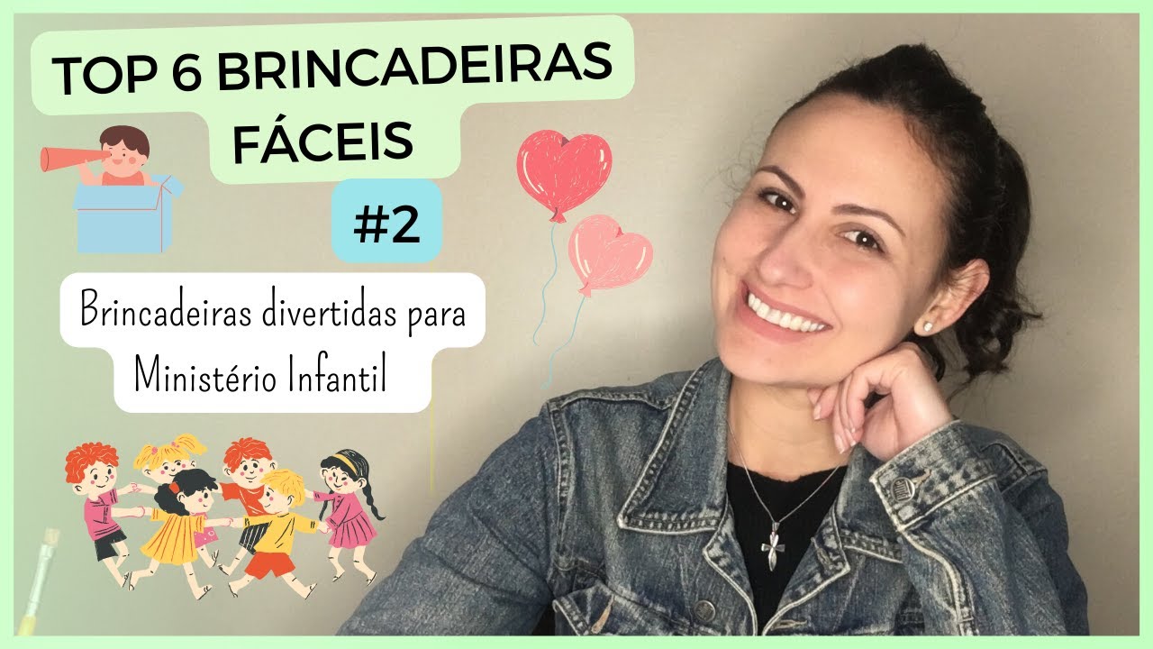 6 Brincadeiras para Ministério Infantil #2 | TOP 6 Brincadeiras Fáceis | Ministério Infantil