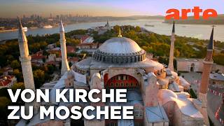 Hagia Sophia - Denkmäler der Ewigkeit | Doku HD Reupload | ARTE
