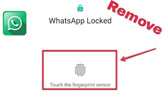 How To Forgot WhatsApp Fingerprint Lock | Remove Locked WhatsApp | Fix Touch the fingerprint Sensor