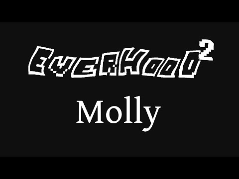 [Everhood 2 OST] Molly - Extended