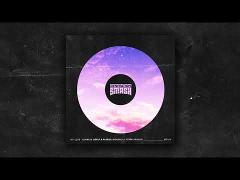 Adam De Great x Patrick Moreno & Kevin Sihwan - My Love