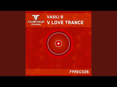 V Love Trance (Original Mix)