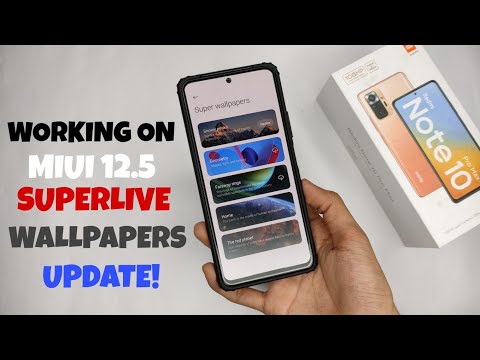 Install MIUI 12.5 SuperLive Wallpaper ft. Redmi Note 10 Pro/Pro Max & Other Device ⚡⚡
