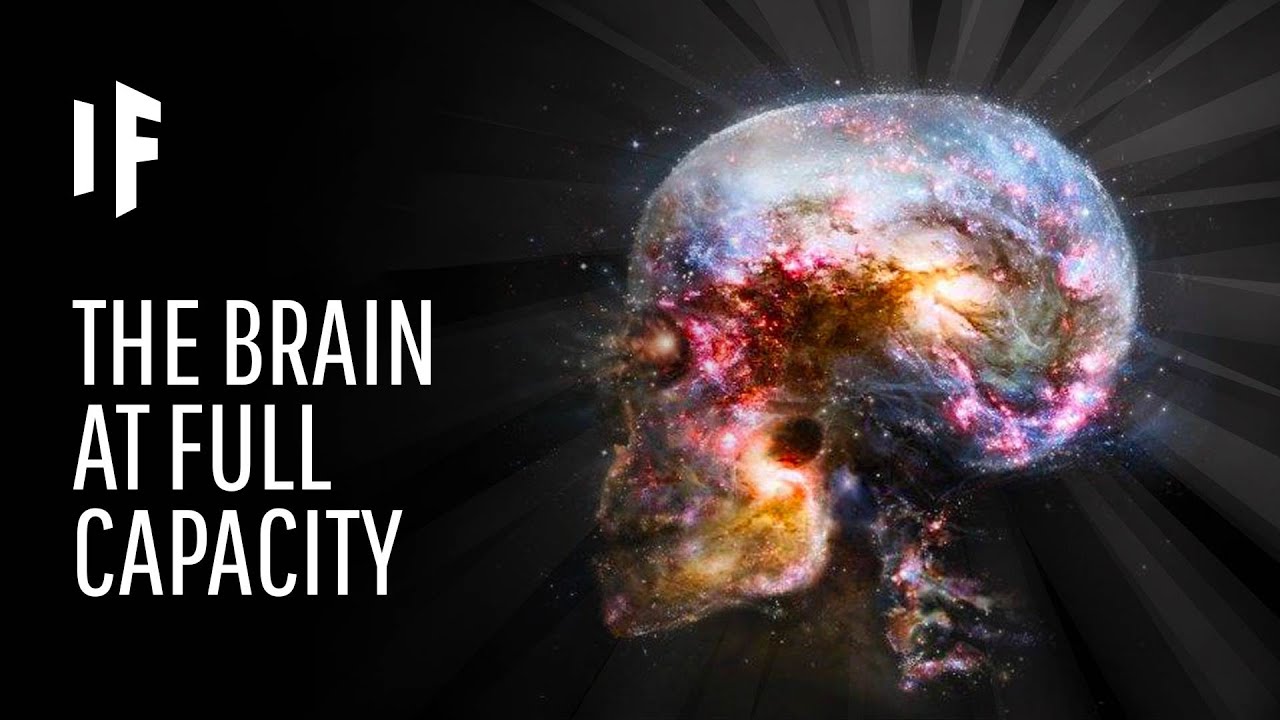 What If We Used the Full Capacity of Our Brains