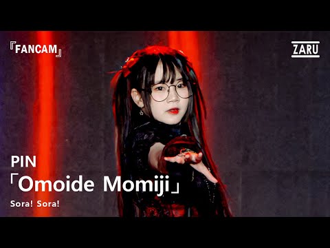 Pin Sora! Sora! / Omoide Momiji [FANCAM] Yami no Yuuki : 29 JUN 2025