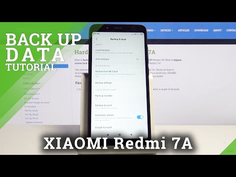 How to Enable Google Backup in XIAOMI Redmi 7A – Copy & Save Data