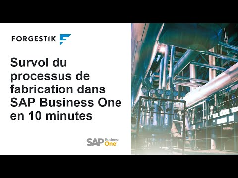 Le processus de production dans SAP Business One