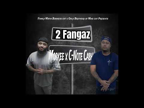 Moskee - 2 Fangaz ft C-Note Cash