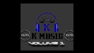 K Music Mix - Vol 1 -DJ JC (B2B DJ's)