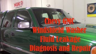 Chevy GMC Winshield Washer Fluid Leak Pump Replace